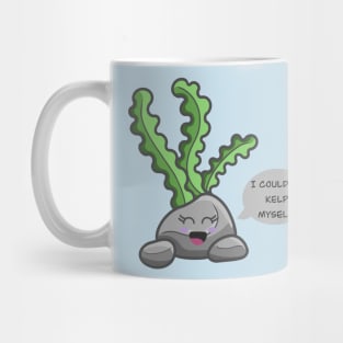 I couldn’t kelp myself! Mug